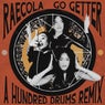 Go Getter (A Hundred Drums Remix)