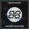 Keeping Warm (Tough Love Remix)