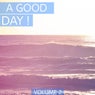 A Good Day, Vol. 2 (Perfect Deep House & House Tunes. Enjoy Your Day.)