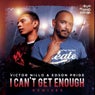 I Can't Get Enough (The Remixes)