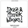 Jazz & Milk Breaks Vol. 1