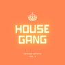 House Gang, Vol. 3