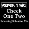 Check One Two - Smashing Sebastian Mix