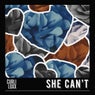 She Can't