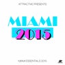 Miami Essentials 2015 - Presented By Attractive