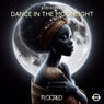 Dance in the Moonlight
