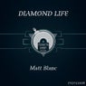 Diamond Life