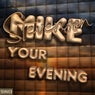 Your Evening