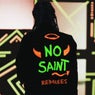 Ain't No Saint (Remixes)