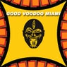 Good Voodoo Miami
