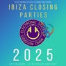 Ibiza Closing Parties 2025