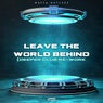 Leave The World Behind