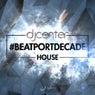 DJ Center #BeatportDecade House