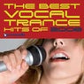 The Best Vocal Trance Hits of 2008 - USA & CAN
