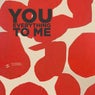 You Everything to Me