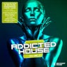 Addicted 2 House Volume 20
