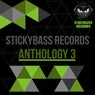 Stickybass Records: Anthology 3