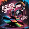 House connection, Vol. 7