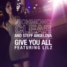 Give You All (feat. Lilz)