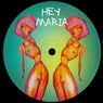 Hey Maria