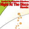 Night At The Disco Remix