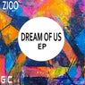 Dream Of Us EP