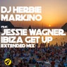 Ibiza Get Up (Extended Mix)