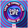 Love Is Coming Down - Remix EP