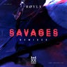 Savages (Remixes)