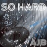 So Hard
