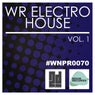 WR Electro House, Vol. 1