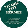 Titanic City 002
