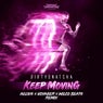 Keep Moving (Aelius, Voyager, Wilco Beats Remix)