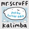 Kalimba (Petko Turner Edit)