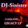 Darkland Legacy LP