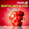Martial Arts & Food EP