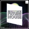 The Definition Of Future House Vol. 22