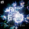 Destroy The Club (Tom Enzy Edit)