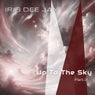 Up to the Sky, Part Two