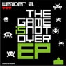 The Game is Not Over EP