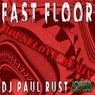 Fast Floor(Houselove Remix)