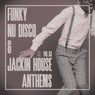 Funky Nu Disco & Jackin House Anthems, Vol.03