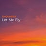 Let Me Fly