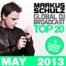 Global DJ Broadcast Top 20 - May 2013 - Including Classic Bonus Track