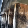 Deep Tech House Volume 6
