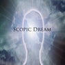 Scopic Dream