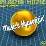 Music's Hypnotizin'