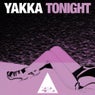 Yakka - Tonight
