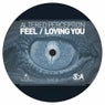 Feel/Loving You