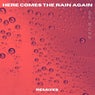 Here Comes The Rain Again (Remixes)